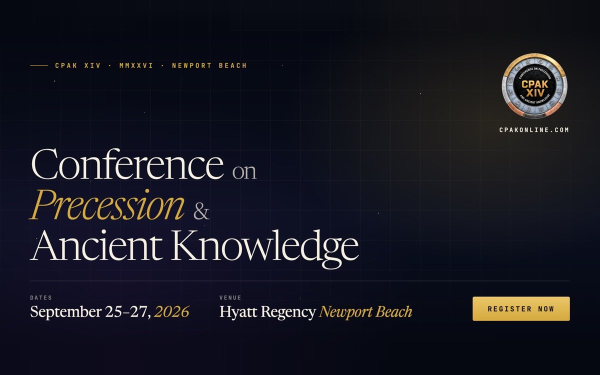 CPAK XIV — Conference on Precession and Ancient Knowledge, September 2026, Hyatt Regency Newport Beach